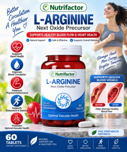 Nutrifactor L-Arginine – 60 Tablets | Heart & Circulation Support